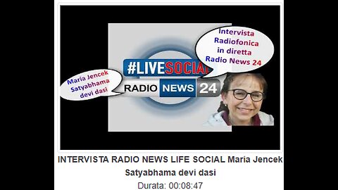 1.INTERVISTA RADIO NEWS LIFE SOCIAL Maria Jencek Satyabhama devi dasi
