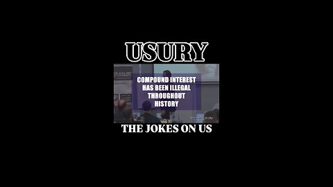 USURY: THE JOKES ON US