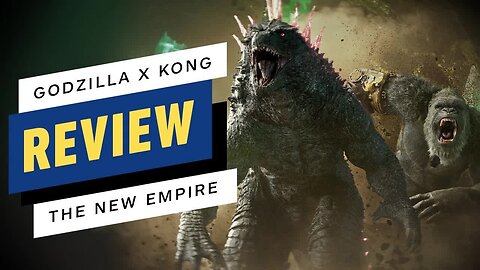Godzilla x Kong - The New Empire Review
