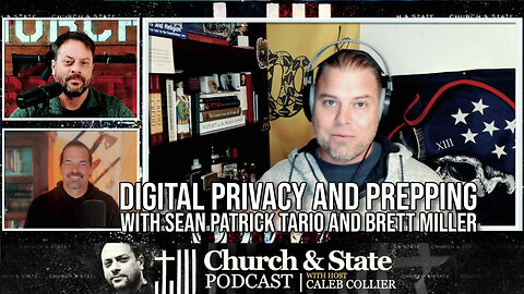 Digital Privacy and Prepping with Sean Patrick Tario and Brett Miller
