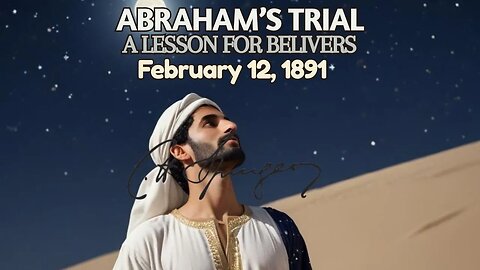 Abraham’s Trial: A Lesson For Believers, 1891, Spurgeon