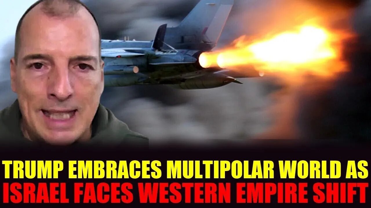 Alex Krainer: Trump Aligns With Russia-China as Israels Empire Crumbles