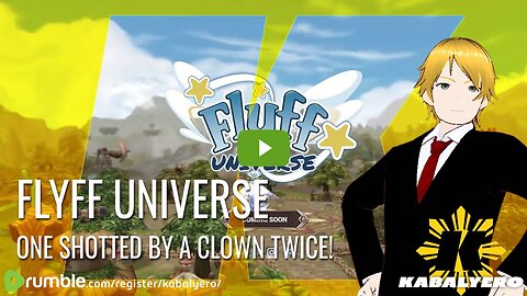 🔴 Flyff Universe Gameplay 🎮 One Shotted By A Clown, Not Once But Twice