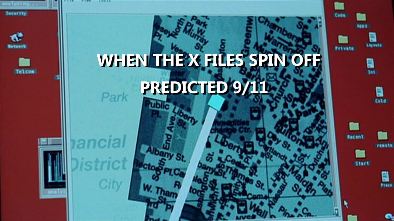 WHEN THE X FILES SPIN OFF PREDICTED 9/11
