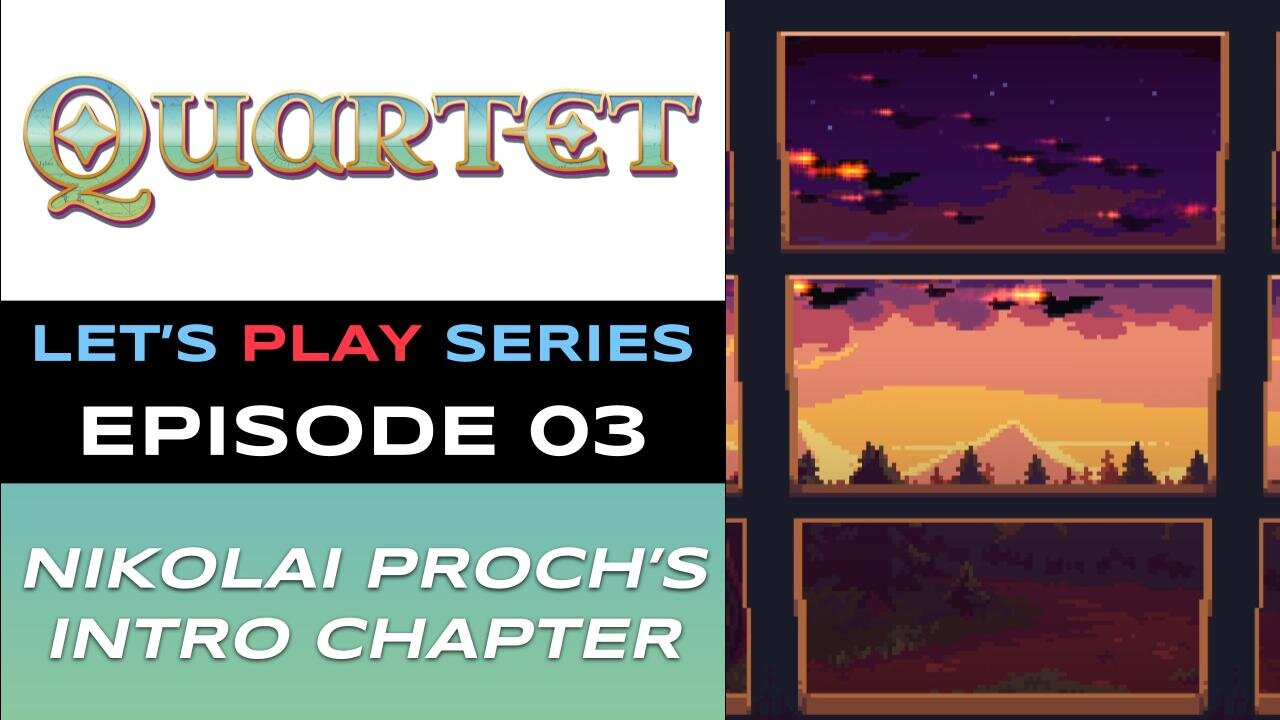 Quartet (Steam) - Episode 3/21 - Let’s Play Series - Full Gameplay
