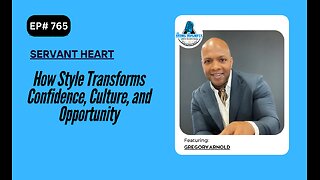 How Style Transforms Confidence, Culture, and Opportunity with Gregory Jerome