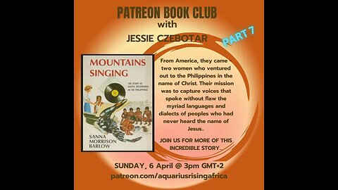 Patreon Book Club with Jessie - Mountains Singing by Sanna Morrison Barlow Part 7 (April 2025) 