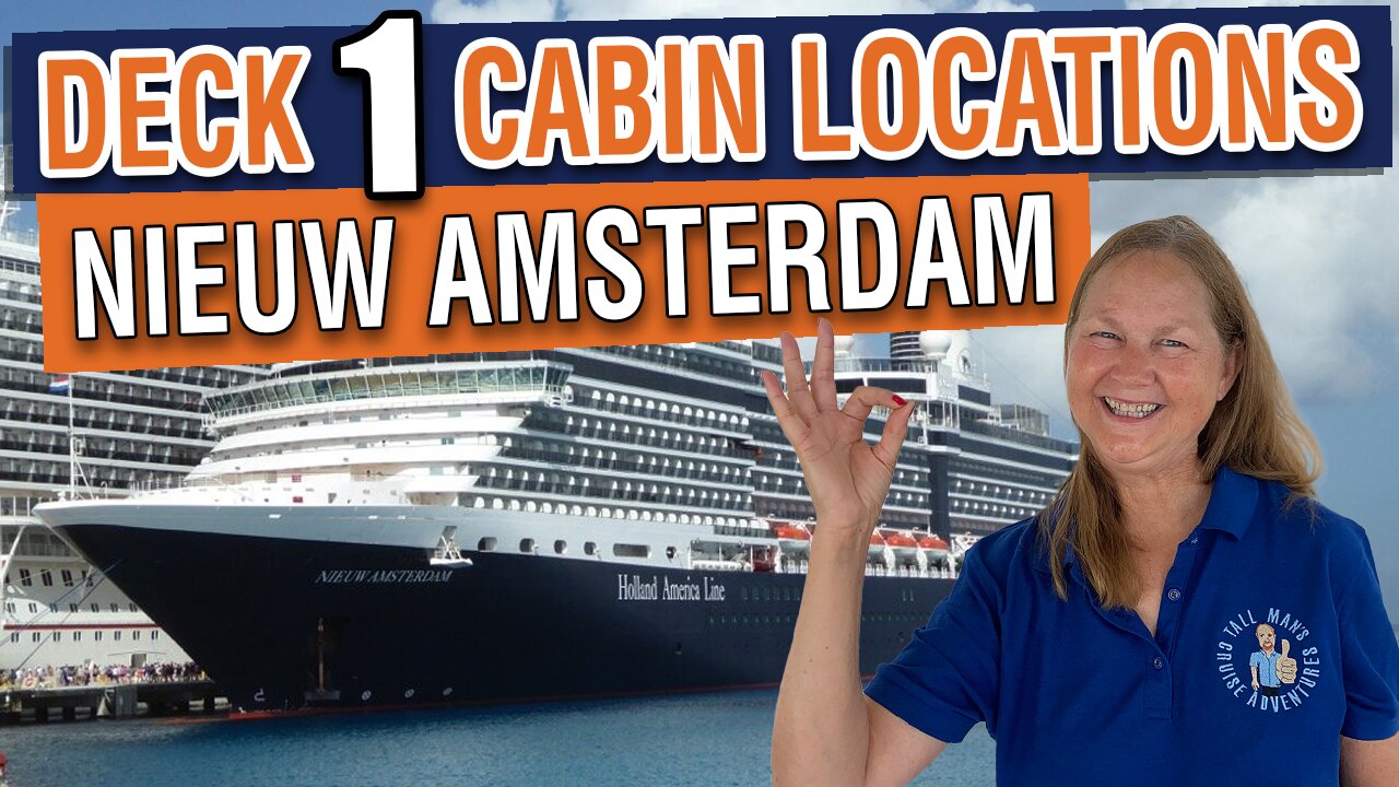 Where Are the Cabins on Deck 1? | Nieuw Amsterdam Cabin Guide