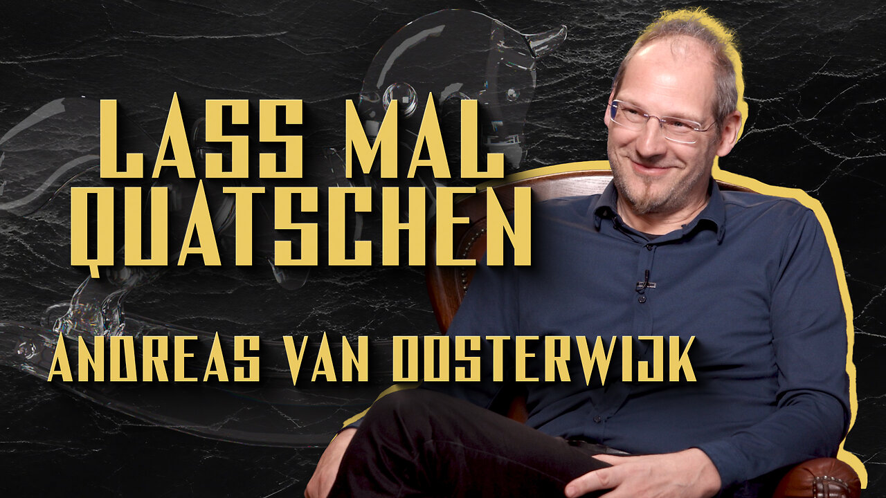 Lass mal quatschen #16 – Andreas van Oosterwijk über Fremdherrschaft, Wahrheit & Geschichte