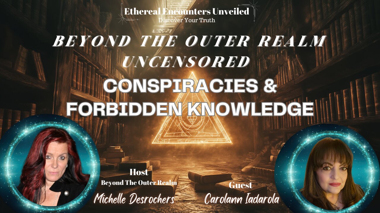 Uncensored Conspiracies and Forbidden Knowledge