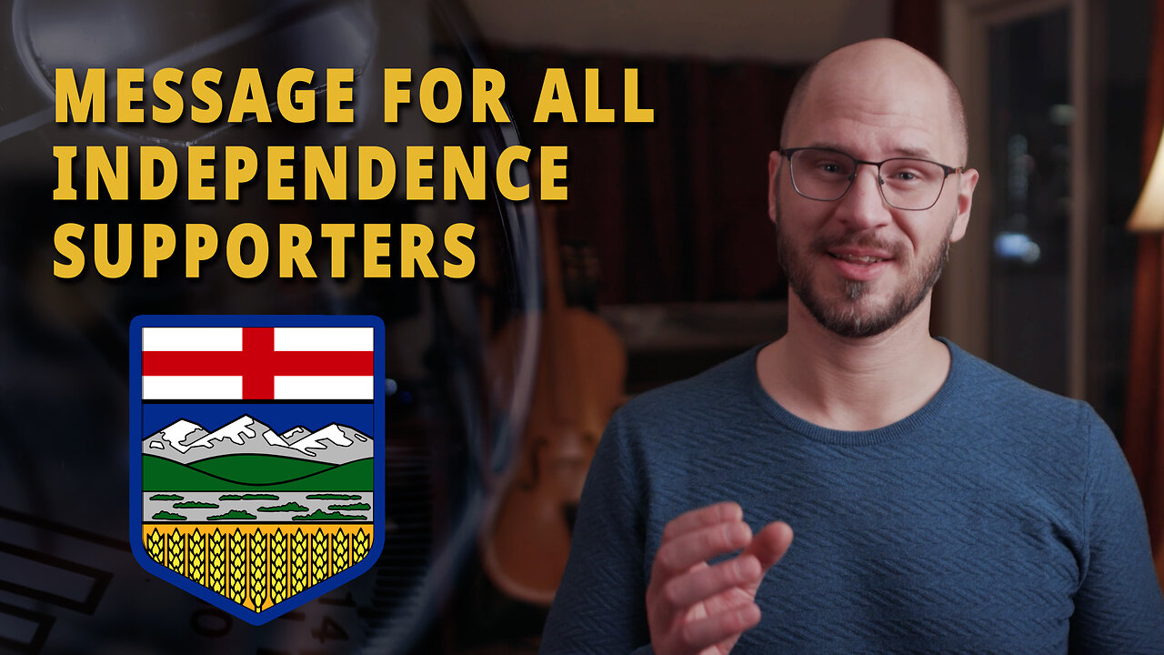 ALBERTA INDEPENDENCE SUPPORTERS: This is How We Will Win