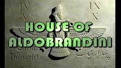 The Papal Bloodlines Exposed -The Aldobrandini Family-