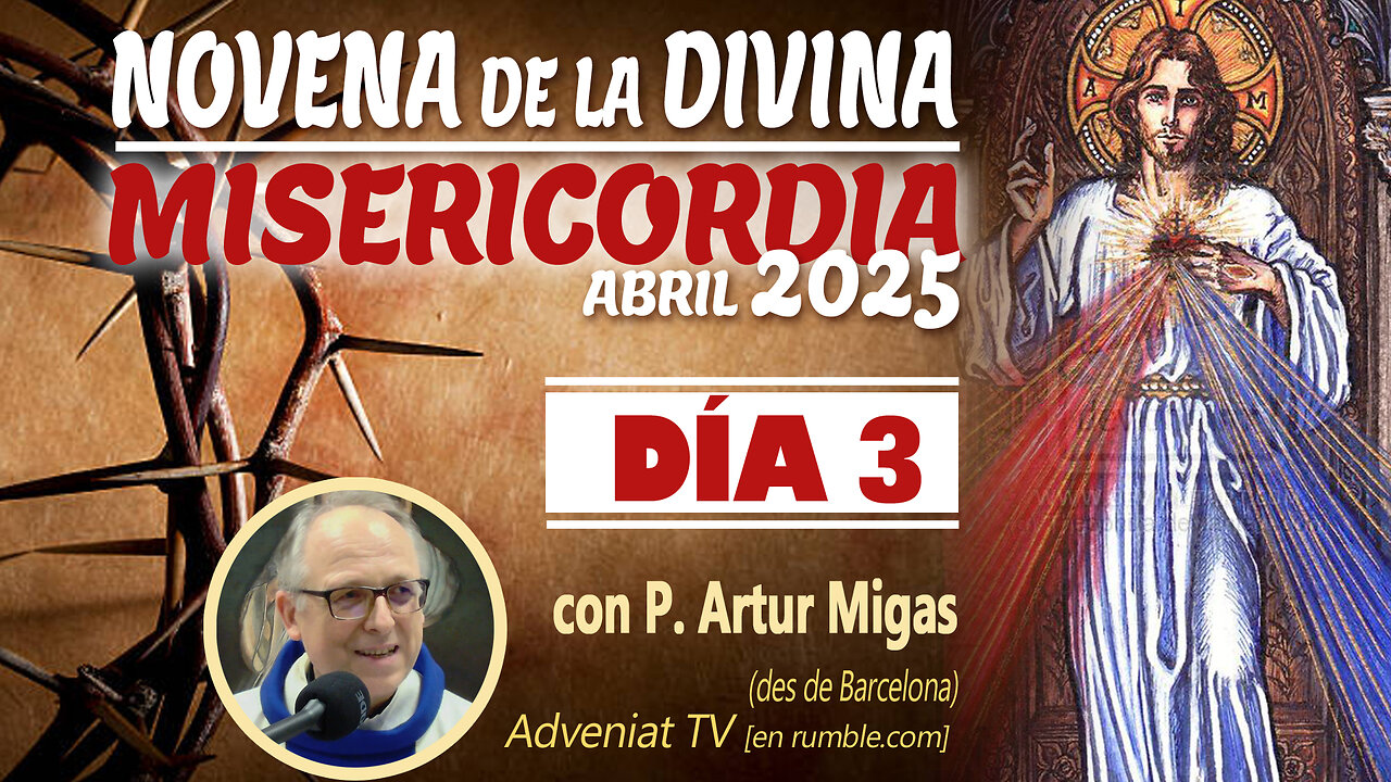 3º Día de la Novena de la Divina Misericordia