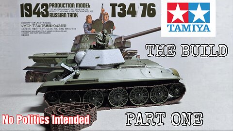 Tamiya 1/35 T-34/76 1943 Production Model | Part One