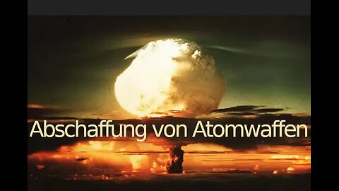 Abschaffung der Atomwaffen