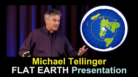 Michael Tellinger FLAT EARTH Presentation