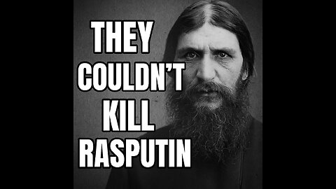 They Couldn’t Kill Rasputin 😳 | The Death That Defied Logic