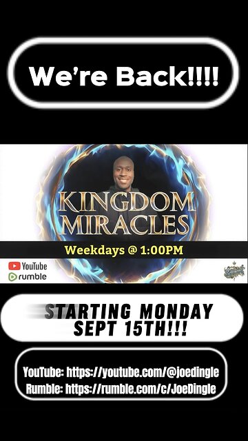 “Kingdom Miracles” is back!!!