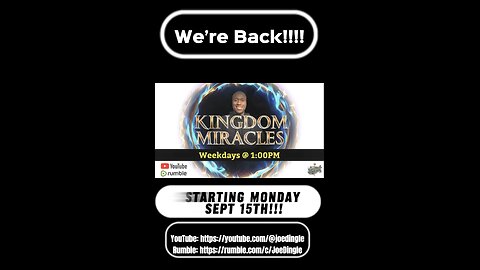 “Kingdom Miracles” is back!!!