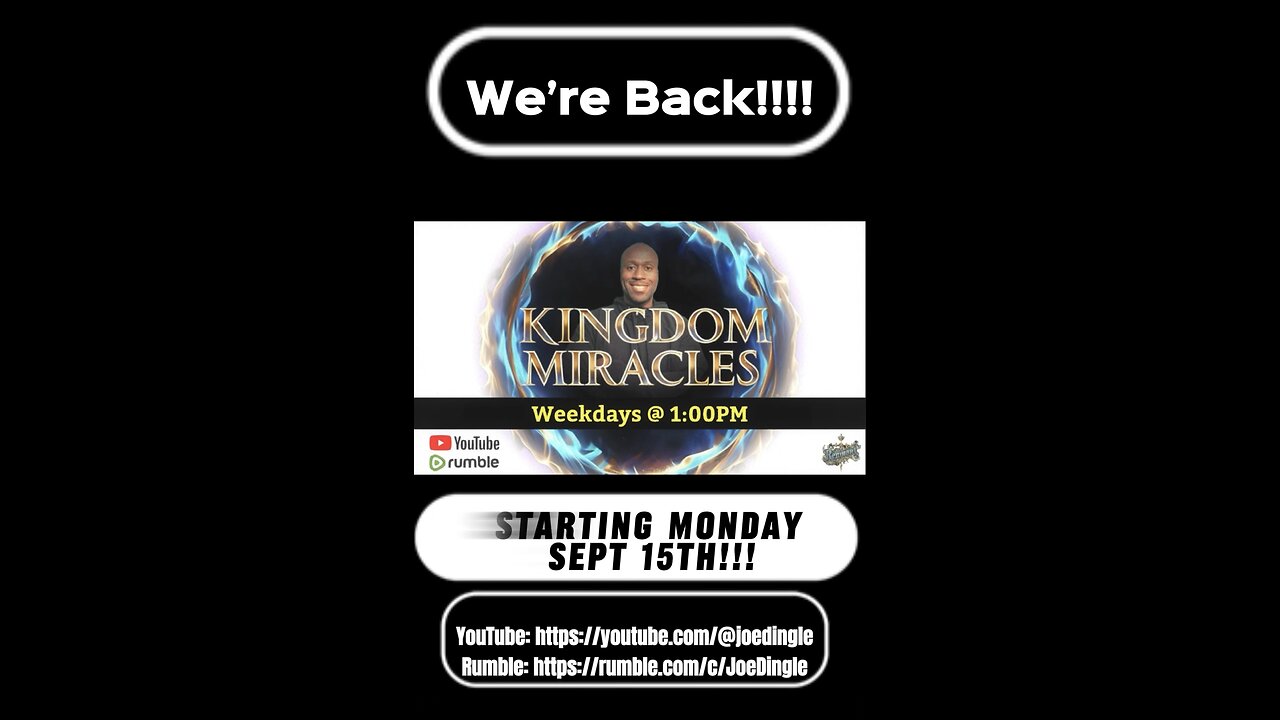 “Kingdom Miracles” is back!!!