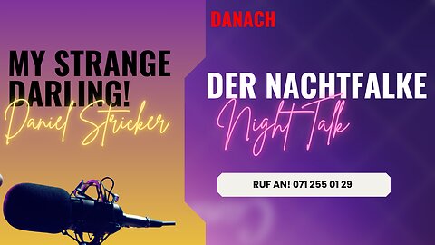 DER NACHTFALKE. OPEN MIC. OPEN END! RUF AN: 076 722 54 59