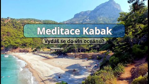 Meditace Kabak 🎧