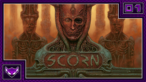 Scorn: Ep1 | Let's Survive This Vile World