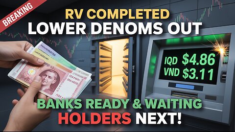 Iraqi Dinar 💥 RV Completed Lower Denoms Out, Banks Waiting for Holders!