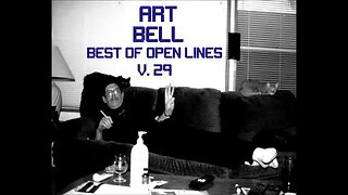 Best Of Art Bell Open Lines Vol. 29