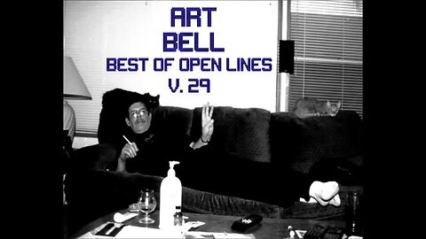 Best Of Art Bell Open Lines Vol. 29