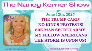 The Trump Card! No Kings Protests! 60K Man Secret Army! My Fellow Americans the Storm is Upon Us!