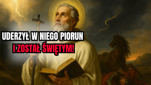 Piorun go powalił… a potem zmienił historię Kościoła! ⚡