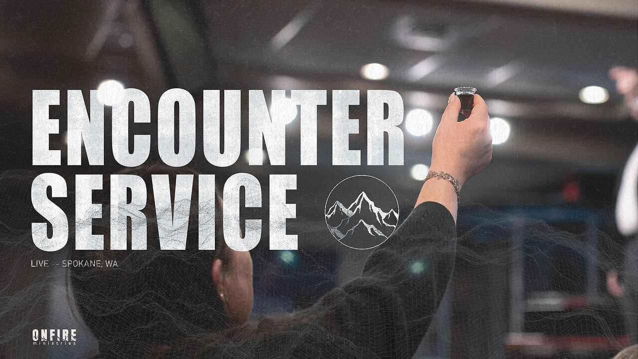 Encounter Service | April 13th, 2025