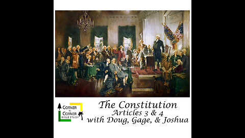 The Constitution of the USA: Article 3 & 4