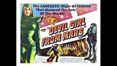 Devil GIrl From Mars Presented by the JWK