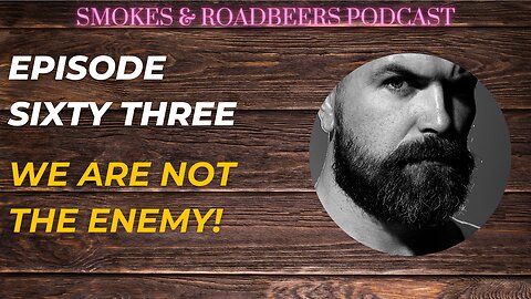 Episode Sixty Three