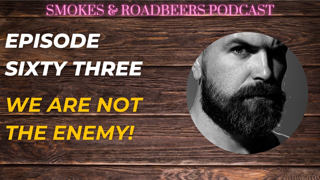 Episode Sixty Three