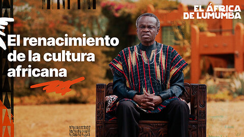 El renacimiento de la cultura africana