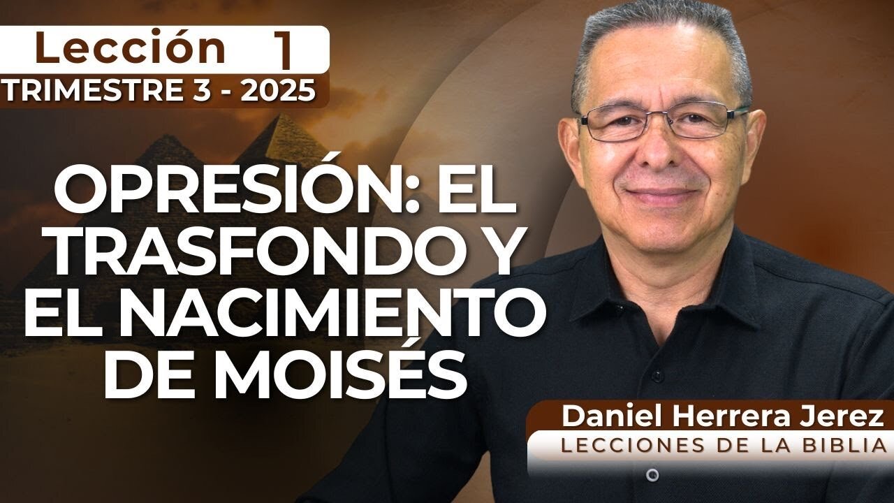 DANIEL HERRERA I LECCIÓN ESCUELA SABÁTICA I INTRODUCCIÓN 1 I TRIMESTRE 3-2025