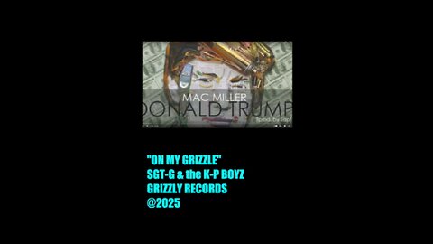 "ON MY GRIZZLY"