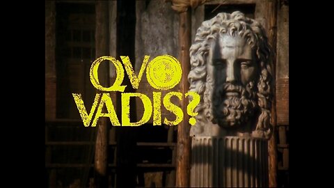 “QUO VADIS ?” (1985), Engl Language (Part 3 and 4 ) Dir.- Franco ROSSI (Italy, France), 2 hours