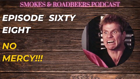 Episode Sixty Eight