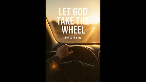 “Let God Take the Wheel 🚗✨”