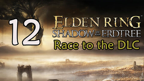 Elden Ring - Race to the DLC - 12 - Night's Calvary / Glintstone Dragon Smarag / Key To Academy