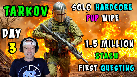 🔴LIVE - DAY 3 - SOLO TARKOV PVP HARDCORE WIPE ATTEMPT - 1.5 MIL STASH - FIRST QUESTING NEFFEX MUSIC