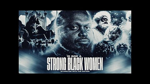 STRONG BLACK WOMEN W CAPTAIN GAD