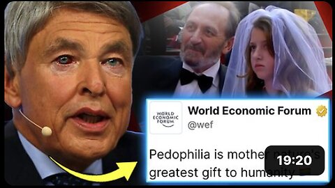 WEF Claims All Humanity Falls on Pedophilia Spectrum: 'Sex With Children is Natural'