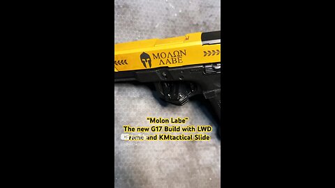 “Molon Labe” New G17 Build with KMtactical Slide and LWD Frame