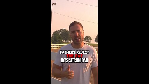 Being a Father Is Your Reason To Rise