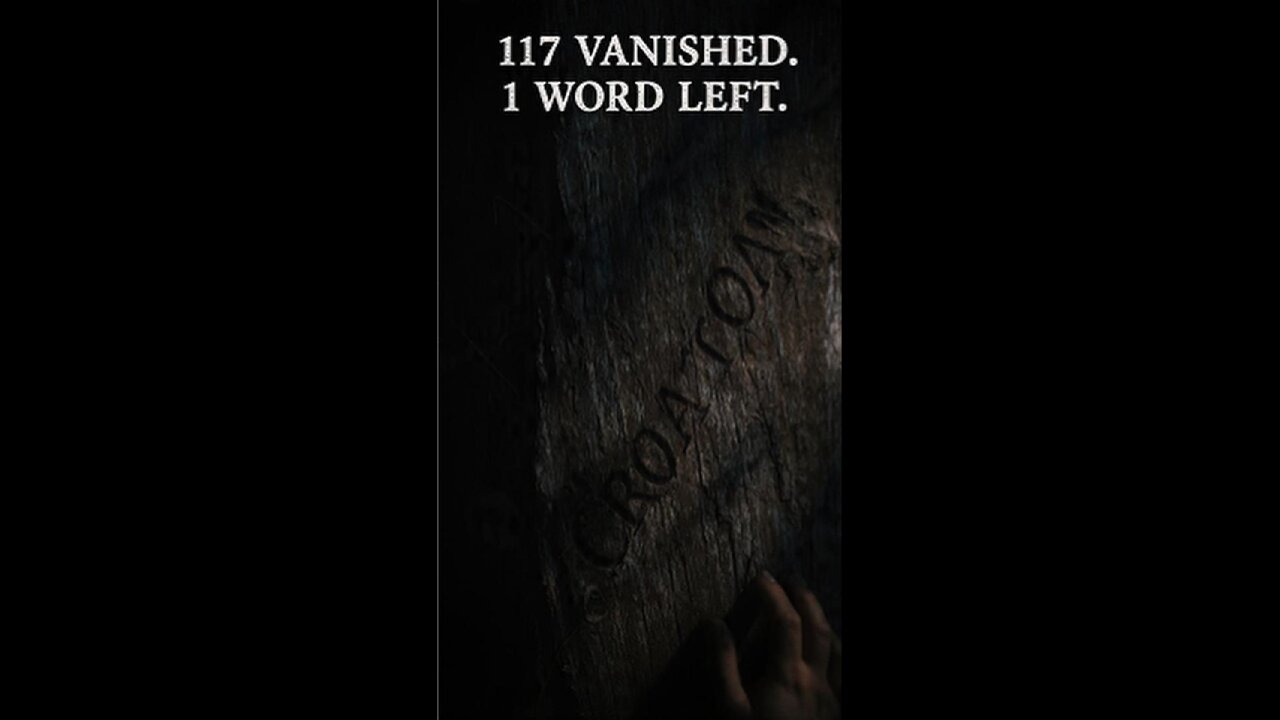 CROATOAN: The Enigmatic Clue of the Lost Colony | E63.1 | The Origin Pulse